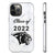 Phone Cases Tough Phone Case Class of 2022
