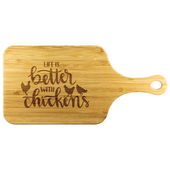 Cutting Board - Life is better with chickens