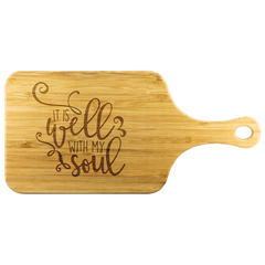 Cutting Board - It Is Well With My Soul